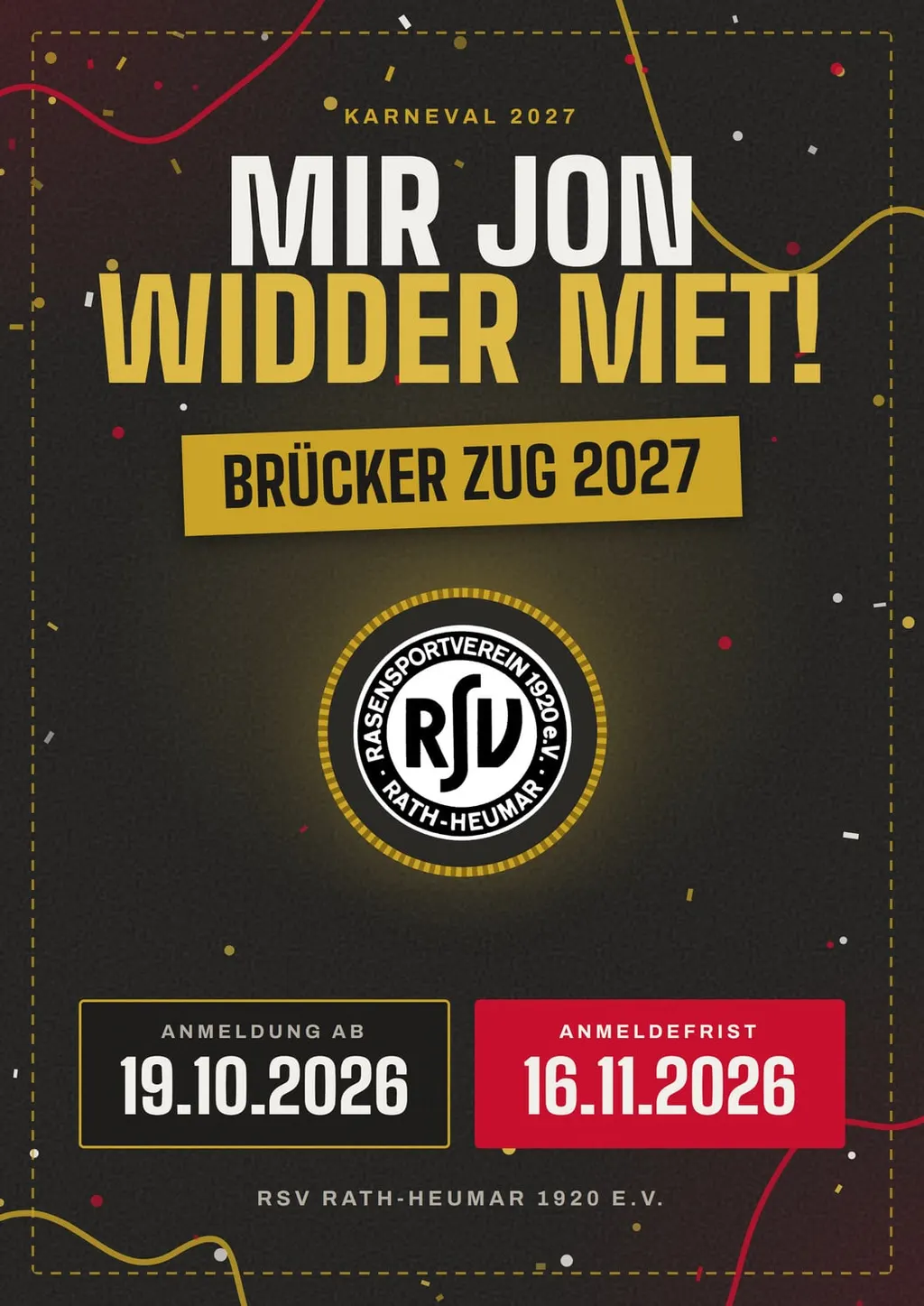 Plakat des RSV Rath-Heumar: Mir jon widder met! Brücker Zug 2027, Anmeldung ab 19.10.2026, Anmeldefrist 16.11.2026
